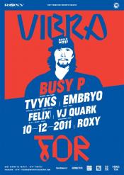 VIBRATOR PRESENTS BUSY P