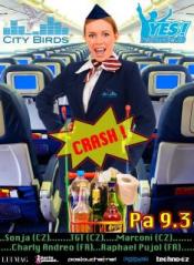 CITY BIRDS PRESENTS CRASH