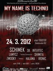 MY NAME IS TECHNO 