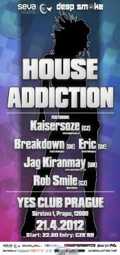 HOUSE ADDICTION  