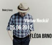 koncert: VÁCLAV NECKÁŘ JAROMÍR 99 & DUŠAN NEUWERTH