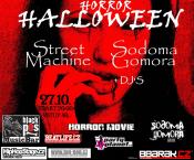 Koncert: HORROR HALOWEEN-SODOMA GOMORA, STREET MACHINE