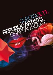 REPUBLIC ARTISTS @ CHAPEAU ROUGE