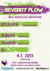 SEVERITY FLOW - NEW YEAR'S EVE SURVIVORS