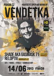 VENDETKA / HOOFBEATS OPEN AIR 2013 WARM UP