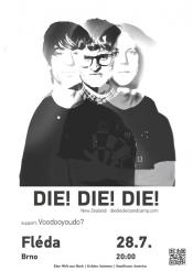 DIE DIE DIE!