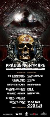 PRAGUE NIGHTMARE & IMAGINATION WARM UP