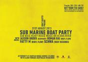 SUB-MARINE BOAT PARTY