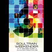 SOULTRAIN WEEKENDER