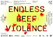 ENDLESS BEEF VIOLENCE NIGHT