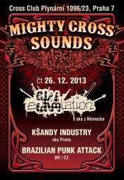 MIGHTY CROSS SOUNDS & DNB LOUNGE