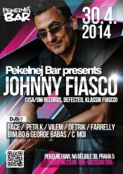 JOHNNY FIASCO IN PEKELNEJ BAR