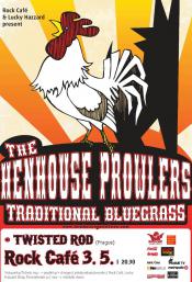 THE HENHOUSE PROWLERS