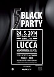 FIVE BLACK PARTY