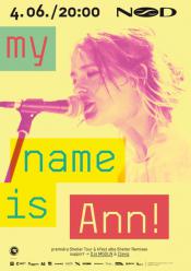 MY NAME IS ANN!