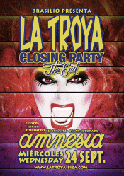 LA TROYA CLOSING PARTY