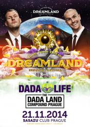 DREAMLAND: DADA LIFE