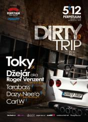 DIRTY TRIP 7 WITH TOKY