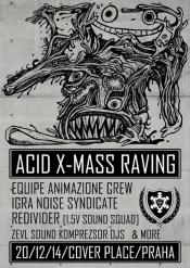 ACID X-MASS RAVING