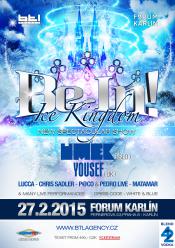 BE IN! ICE KINGDOM