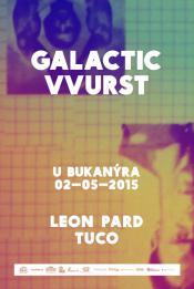 GALACTIC VVURST