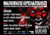 HARDCORE OPERATION 2