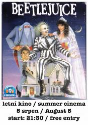 LETNÍ TERASA: BEETLEJUICE