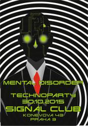 MENTAL DISORDER TECHNOPARTY