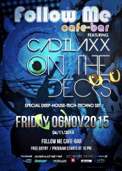 CADILAXX ON THE DECKS