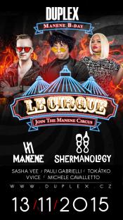 LE CIRQUE MANENE B-DAY