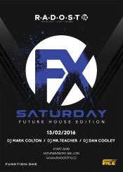 SATURDAY FX - FUTURE HOUSE EDITION