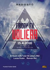 FRIDAY FX - VOLIERA