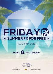 FRIDAY FX FOR FREE