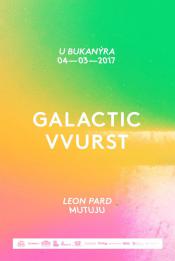 GALACTIC VVURST