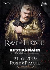 KRISTIAN NAIRN - RAVE OF THRONES