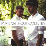 MAN WITHOUT COUNTRY, 24. 5. Futurum Praha