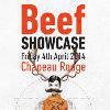 BEEF SHOWCASE, 4. 4. Chapeau Rouge Praha