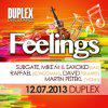 FEELINGS, 12. 7. 2013, Duplex, Praha