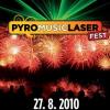 PYRO MUSIC LASER FEST, 27.8. Velká Chuchle