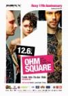 Roxy 17th Anniversary - Ohm Square - 12.6.