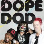 DOPE BOOMBOX, 28. 2. Lucerna Music Bar Praha