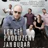 JAN BUDAŘ A ELIŠČIN BAND, 21. 11. Roxy