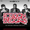 FOREIGN BEGGARS, 3.4. Roxy